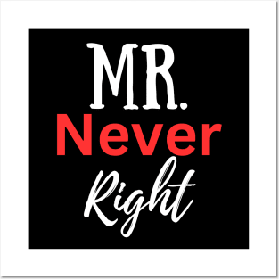 Mr Never Right-Couples Posters and Art